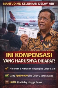 Read more about the article Mahfud MD Keluhkan Delay Batik Air, Ini Kompensasi yang Harusnya Didapat!