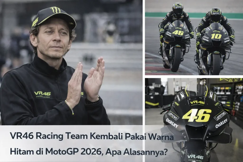 VR46 Racing Team Kembali Pakai Warna Hitam di MotoGP 2026, Apa Alasannya